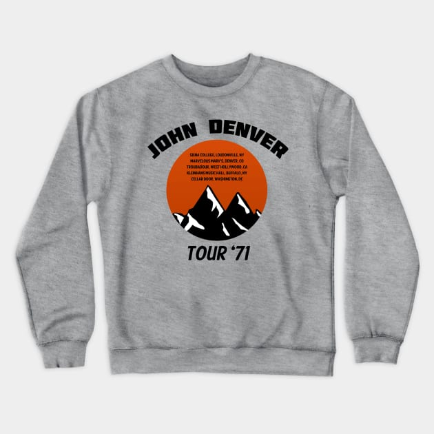 John Denver Tour '71 Crewneck Sweatshirt by ocsling